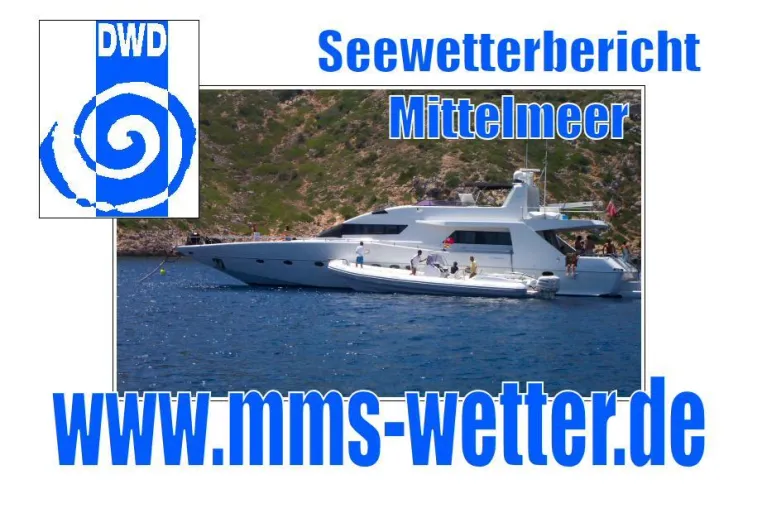Seewetterbericht Mittelmeer jetzt auch per MMS Bild: Seewetterbericht Mittelmeer jetzt auch per MMS