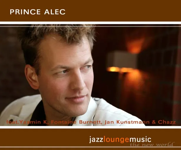 Bild: Neuerscheinung: Prince Alec jazzloungemusic - the new world