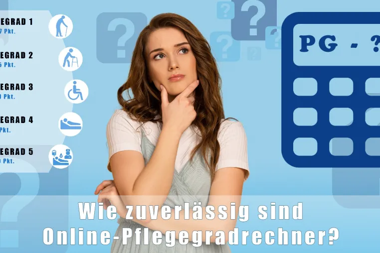 Bild: Wie zuverlässig sind Online-Pflegegradrechner?