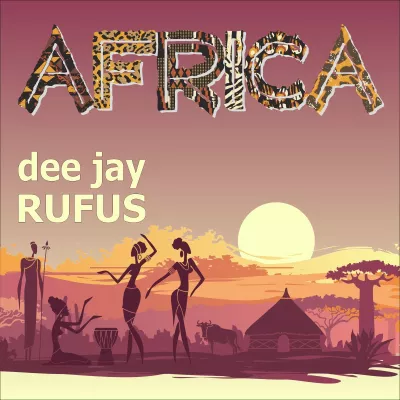 Bild: AFRIKA- der neue Ethnopopsong von dee jay RUFUS