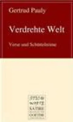 Bild: Einmal rührend geschüttelt, bitte - "Verdrehte Welt" von Gertrud Pauly