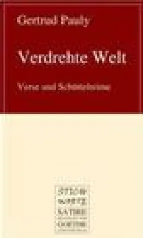 Bild: Einmal rührend geschüttelt, bitte - "Verdrehte Welt" von Gertrud Pauly