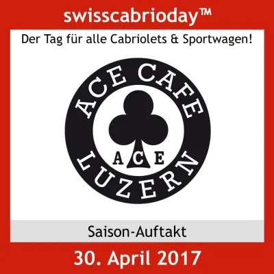 Bild: 30. April 2017 | Cabriolets & Sportwagen treffen sich zum Saison-Auftakt im Luzerner Ace Cafe!