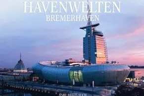 „Havenwelten“ erscheinen erstmalig im Bildband Bild: „Havenwelten“ erscheinen erstmalig im Bildband