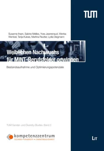 Bild: Studie erschienen: Weiblichen Nachwuchs für MINT-Berufsfelder gewinnen