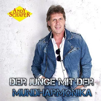 „Der Junge mit der Mundharmonika“ heißt der neue Schlager von Andy Schäfer Bild: „Der Junge mit der Mundharmonika“ heißt der neue Schlager von Andy Schäfer