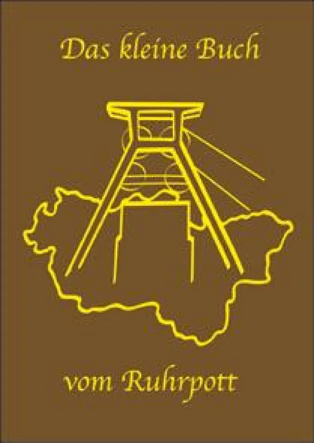 Cover: Das kleine Buch vom Ruhrpott