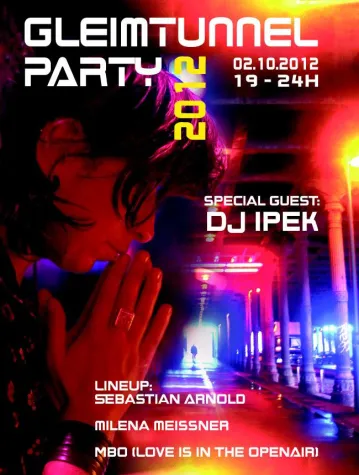 Bild: Gleimtunnel-Party am 2. Oktober 2012 - Das LineUp steht