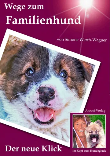 Wege zum Familienhund - der neue Klick Bild: Wege zum Familienhund - der neue Klick