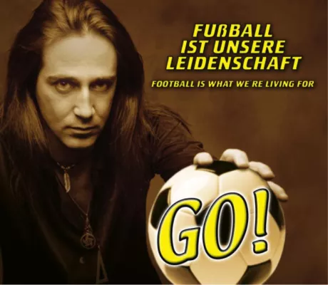 GO - Fußball ist unsere Leidenschaft - football is what we`re living for - VÖ 31.05.2006 Bild: GO - Fußball ist unsere Leidenschaft - football is what we`re living for - VÖ 31.05.2006
