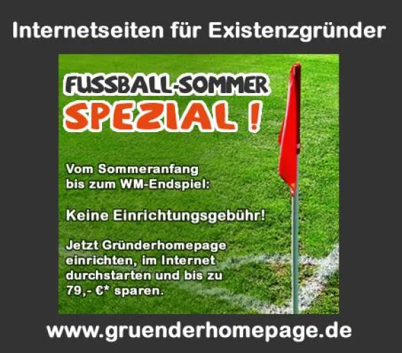 Bild: Sommerspezial: Internetseite für Kleinunternehmer u. Selbstständige bis WM-Endspiel ohne Einrichtungsgebühr