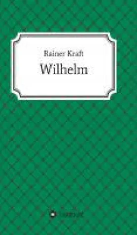 Wilhelm - eine Familiengeschichte legt dramatische Kriegszeiten bloß Bild: Wilhelm - eine Familiengeschichte legt dramatische Kriegszeiten bloß