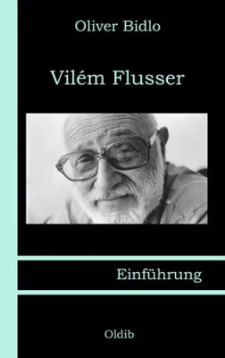 Bodenlos leben – Vilém Flusser Bild: Bodenlos leben – Vilém Flusser