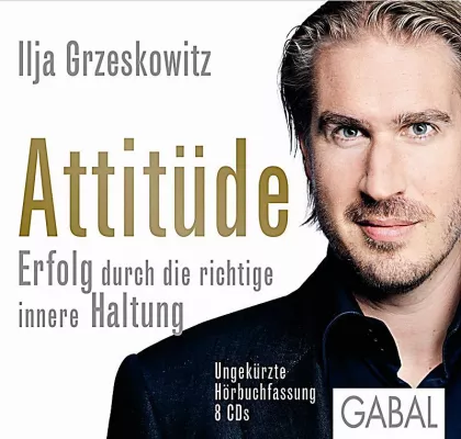 Bild: Bestseller "Attitüde" von Erfolgsautor Ilja Grzeskowitz erscheint nun auch als Hörbuch