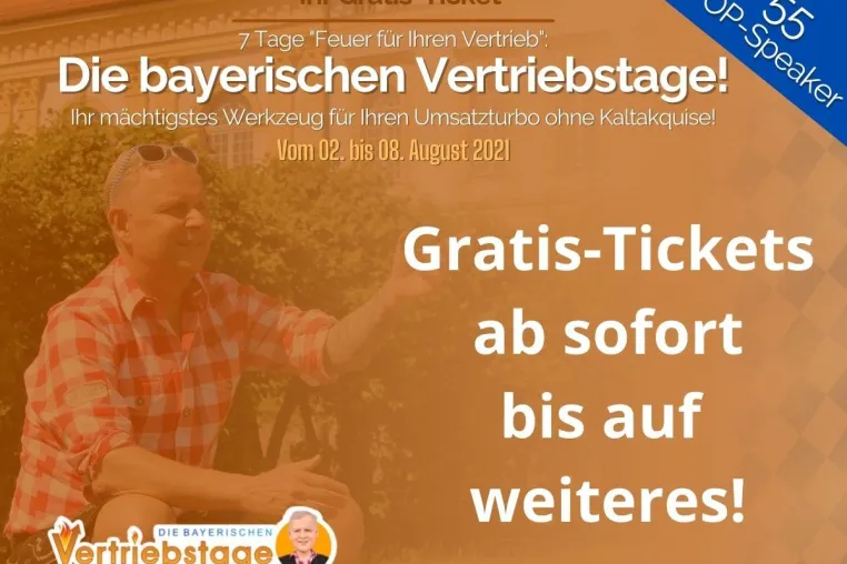 Bild: Der Run auf die Gratis-Tickets im Wert von 97 Euro bei "Die bayerischen Vertriebstage" hat begonnen!