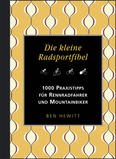 Und jetzt ab aufs Rad - Neues Buch leistet Anschubhilfe für die neuen Radsport-Stars Bild: Und jetzt ab aufs Rad - Neues Buch leistet Anschubhilfe für die neuen Radsport-Stars