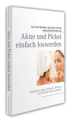 Bild: Das Buch für natürlich reine Haut: "Akne und Pickel einfach loswerden"
