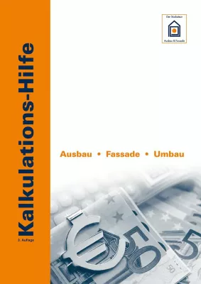 Bild: Kalkulations-Hilfe für Ausbau, Fassade und Umbau in 3. Auflage erschienen