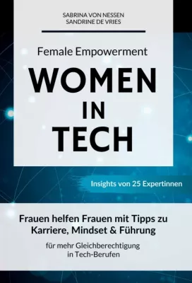 Bild: Female Empowerment - Women in Tech: Tipps zu Karriere, Mindset & Führung 