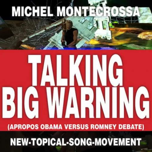 Talking Big Warning - Michel Montecrossa's New Topical Song über die Obama vs. Romney Präsidentschaftsdebatte Bild: Talking Big Warning - Michel Montecrossa's New Topical Song über die Obama vs. Romney Präsidentschaftsdebatte
