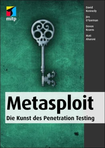 Metasploit - Die Kunst des Penetration Testing Bild: Metasploit - Die Kunst des Penetration Testing