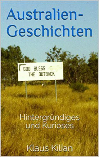 Bild: Neu auf dem Buchmarkt: AUSTRALIEN-GESCHICHTEN