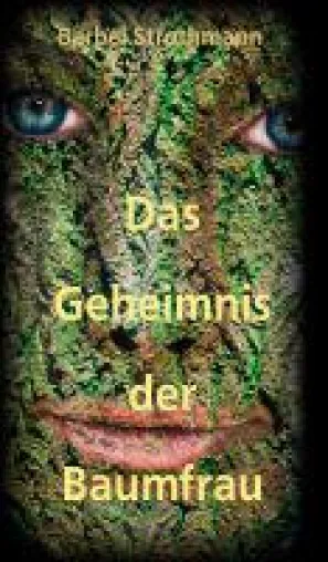 Bild: Klara und das Geheimnis der Baumfrau - Spannender Fantasy-Thriller