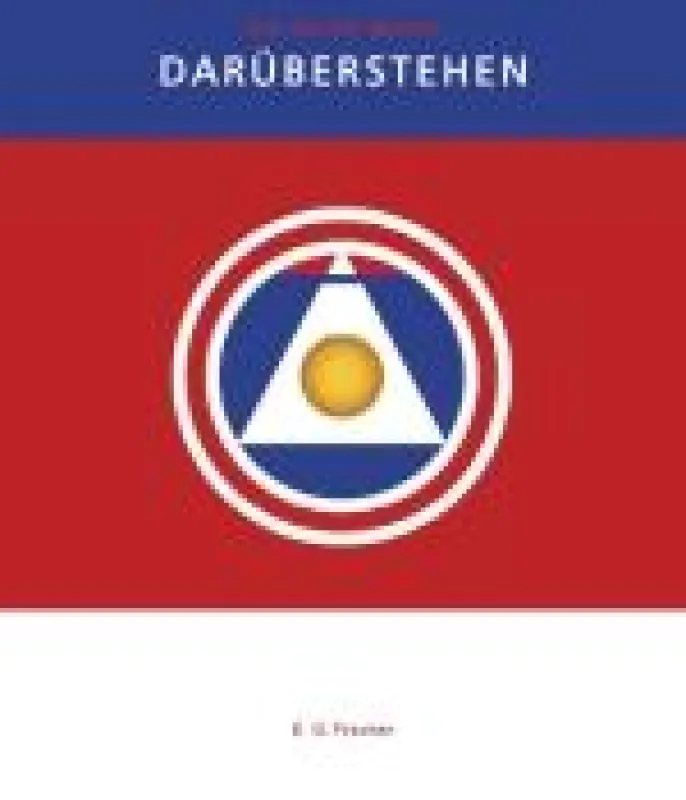 Darüberstehen - Die safte Macht. E. G. Fischer. Verlag Driediger