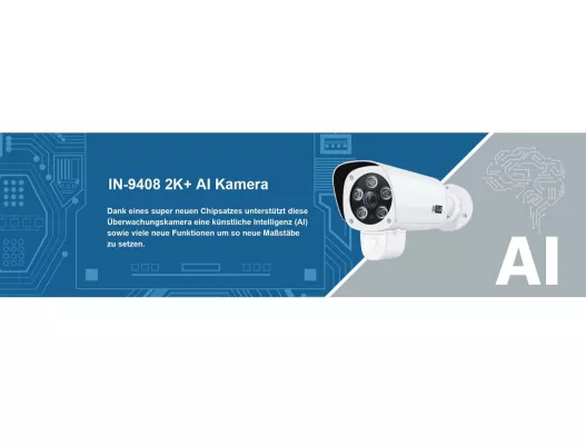 Bild: Neue AI Überwachungskameras IN-9408 2K+ von INSTAR