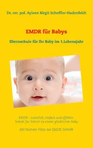 Bild: Mit "EMDR für Babys" ADHS vorbeugen