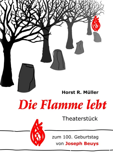 Bild: 100. Geburtstag J. Beuys: Einführung in Werk und Denken in Form eines Theaterstückes: „Die Flamme lebt“ 