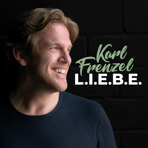 Bild: L.I.E.B.E. - so buchstabiert Karl Renzel musikalisch dieses Gefühl 