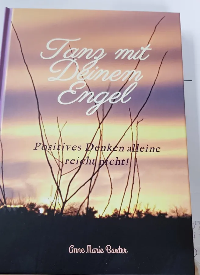 Tanz mit Deinem Engel - Positives Denken alleine reicht nicht.