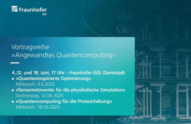 Bild: Vortragsreihe am Fraunhofer IGD zeigt Anwendungen des Quantencomputings