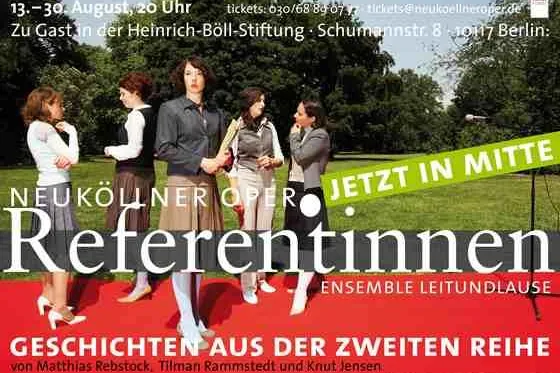 Bild: Neuköllner Oper - REFERENTINNEN - Geschichten aus der zweiten Reihe-