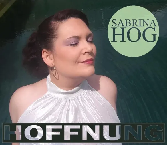 Bild: Hoffnung- das hat Sabrina Hog in ihrem neuen Song