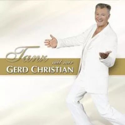 Bild: Gerd Christian - Tanz mit mir - das neue Album