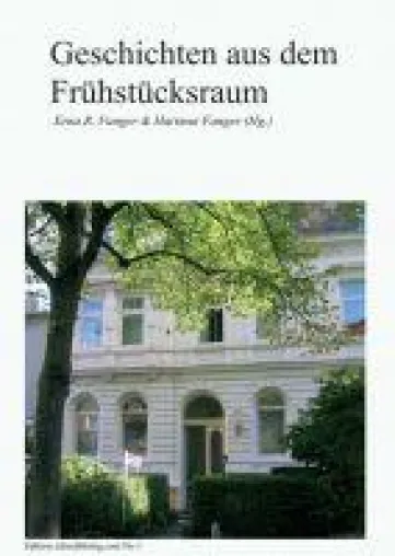 Bild: Geschichten aus dem Frühstücksraum - eine kurzweilige Anthologie