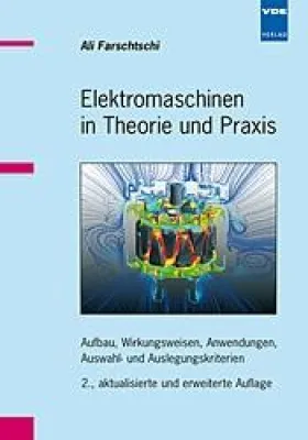Bild: Elektromaschinen in Theorie und Praxis