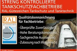 Bild: Streng kontrollierte Tankschutzfachbetriebe