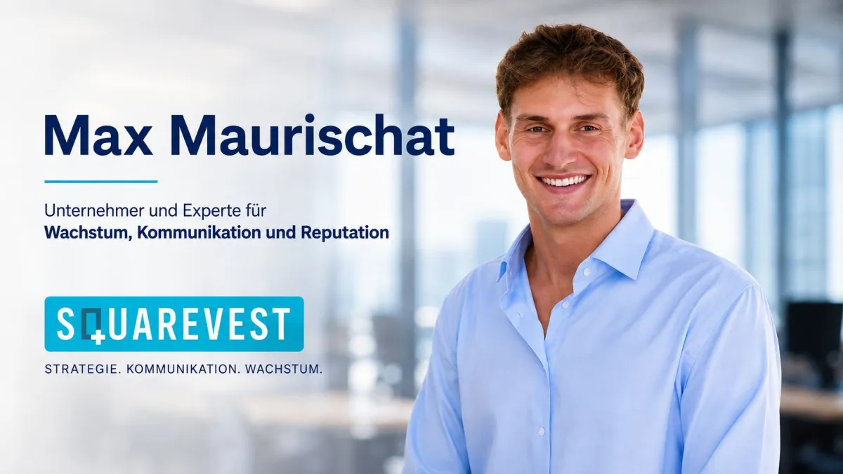 Max Maurischat, Gründer und CEO der SQUAREVEST AG, Experte für Wachstum und Reputation. (© SQUAREVEST AG)