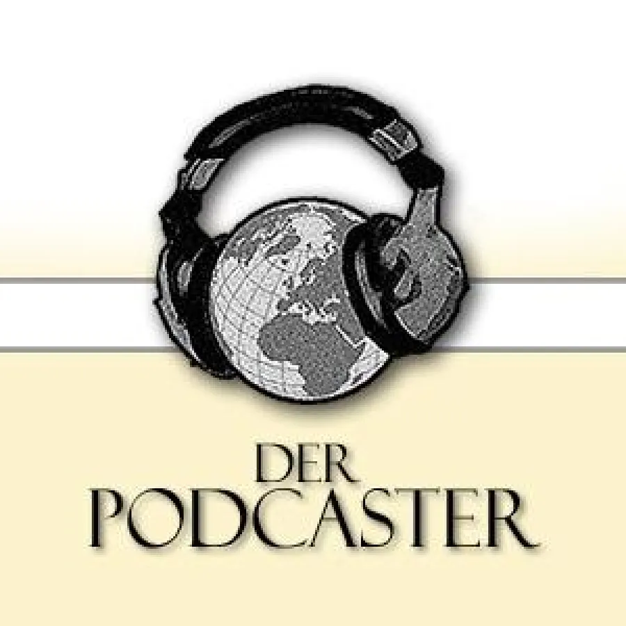 DER PODCASTER