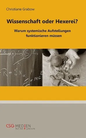 Naturgesetz als Erklärungsmodell für systemische Aufstellungen Bild: Naturgesetz als Erklärungsmodell für systemische Aufstellungen