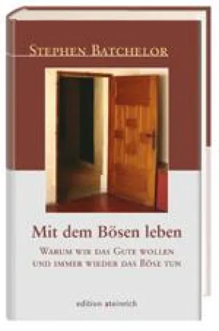 Autor von „Bekenntnisse eines ungläubigen Buddhisten“ Bild: Autor von „Bekenntnisse eines ungläubigen Buddhisten“