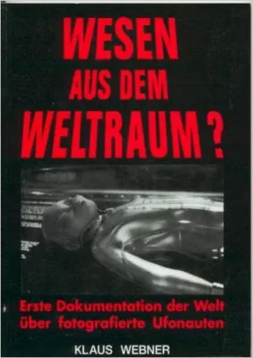 Bild: ´Wesen aus dem Weltraum´ - Klaus Webner aus Wiesbaden, ein genialer UFO-Trickfilmer der kritischen Art