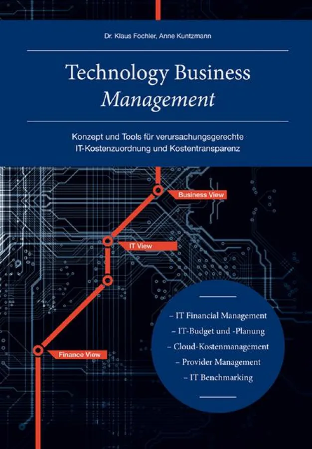 Technology Business Management - Fachbuch von Dr. Fochler & Company