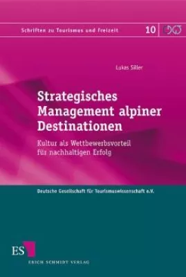 Bild: Kultur und Tourismus: Strategien für alpine Destinationen