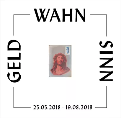 Bild: GELD – WAHN – SINN: Die Sammlung Haupt in den Reinbeckhallen Berlin