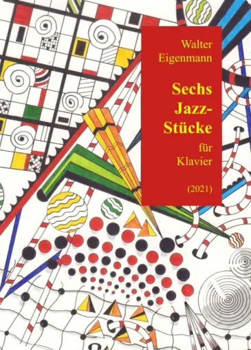 Bild: 6 Jazz-Stücke für Klavier - Zeitgenössische Klaviermusik