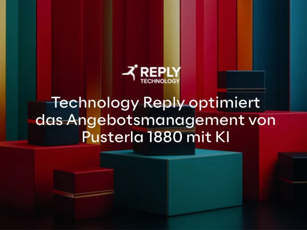 Bild: Technology Reply optimiert das Angebotsmanagement von Pusterla 1880 mit leistungsstarken KI-Funktionen